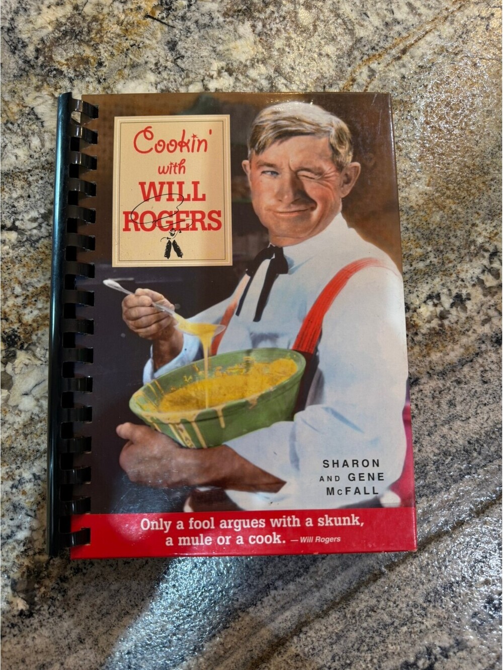 Cookin' with Will Rogers Spiral-Bound Cookbook by Sharon and Gene McFall